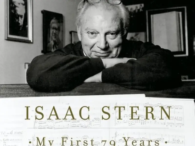 Isaac Stern - My First 79 Years